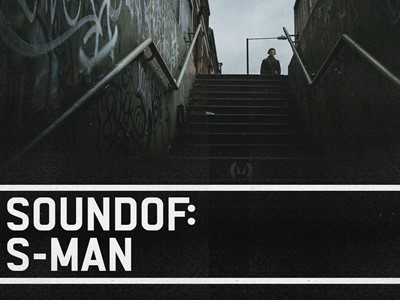 SoundOf: S-Man