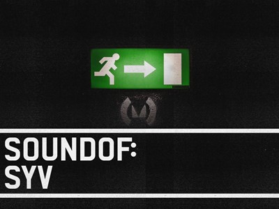 SoundOf: SYV and emergency fire ext