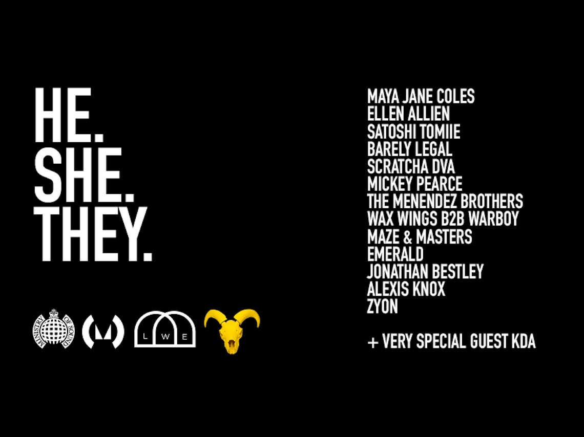 He She They Ministry of Sound London