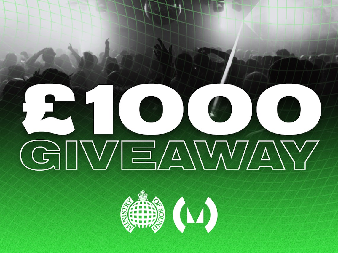Ministry of Sound £1000 Giveaway